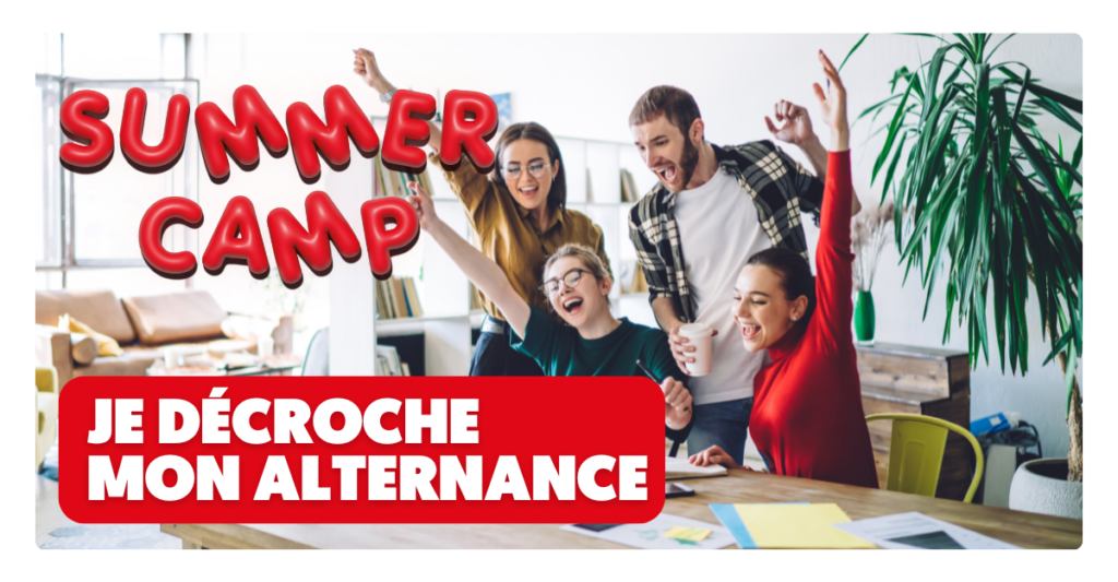 SUMMER CAMP 2024 - Je décroche mon alternance